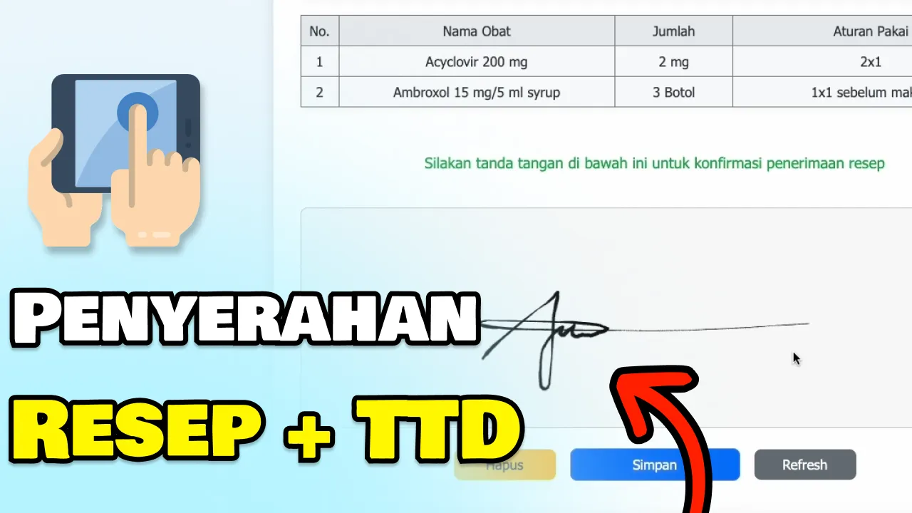 Fitur Penyerahan Resep Dengan Tanda Tangan Digital - Main Image